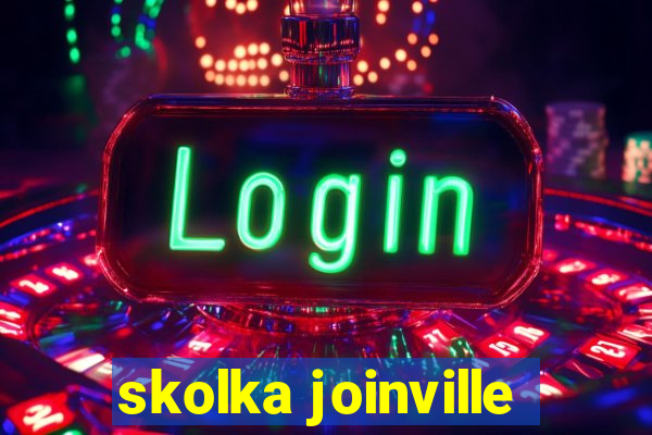 skolka joinville